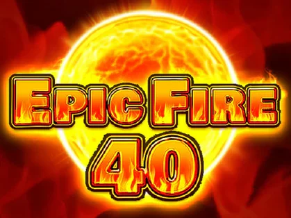 Epic Fire 40